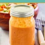 Tomato soup French dressing in a glass jar.