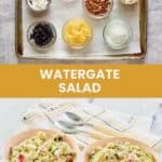 Watergate salad ingredients and the salad in two bowls.