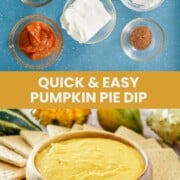 Pumpkin pie dip ingredients and the dip with gingers snaps and graham crackers.