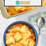 Pineapple cheese casserole in a baking dish and a serving in a bowl.