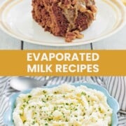 Oatmeal cake and mashed potatoes made with evaporated milk.