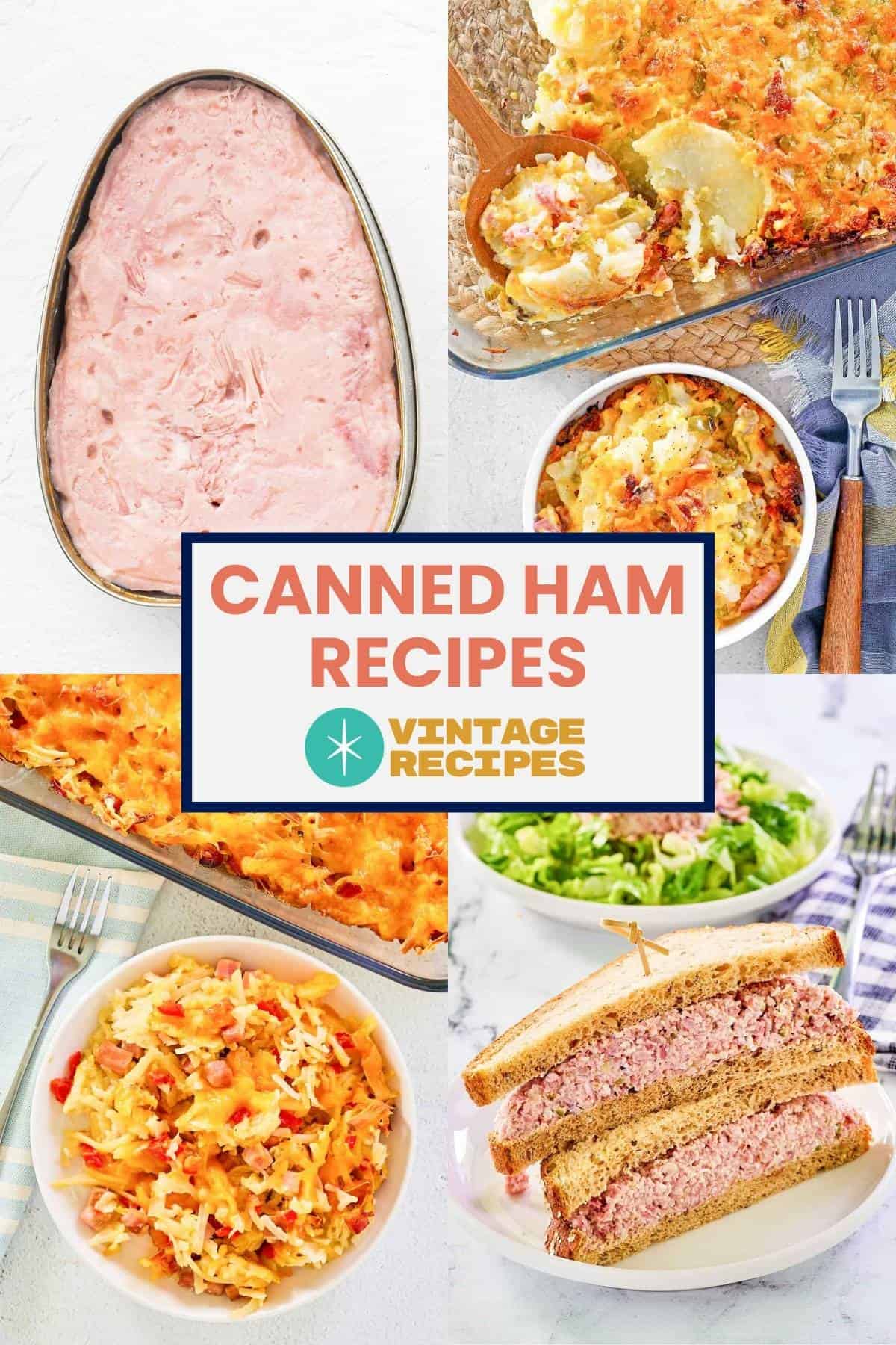 Canned ham, ham scalloped potatoes, ham hashbrown casserole, and ham salad sandwich.